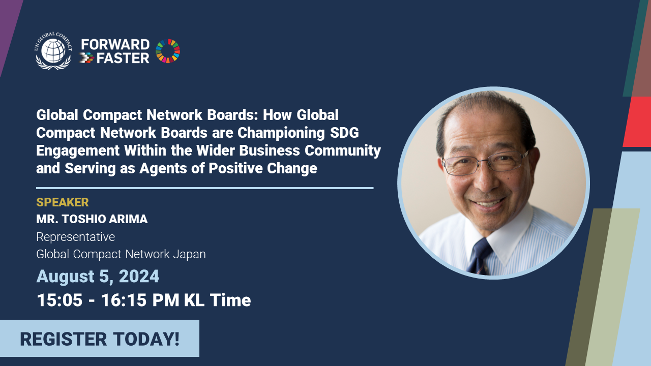 【DAY1】Global Compact Network Boards: How Global Compact Network Boards are Championing SDG Engagement within the Wider Business Community and Serving as Agents of Positive Change